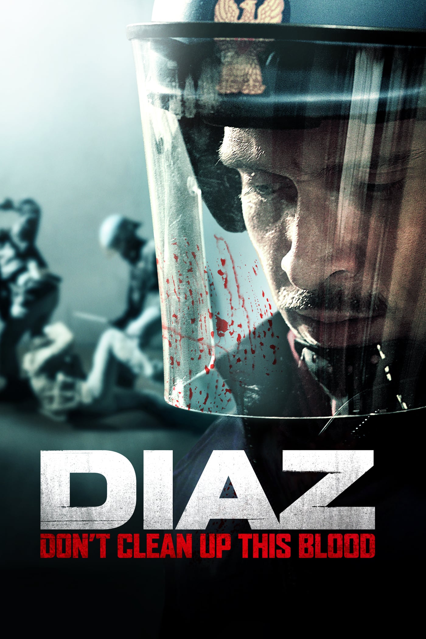 постер Diaz Don't Clean Up This Blood